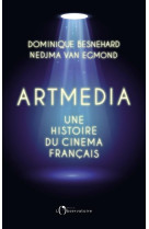 Artmedia, une histoire du cinéma français