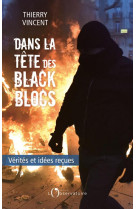 Dans la tête des black blocs