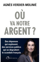 Où va notre argent ?