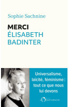 Merci Elisabeth Badinter