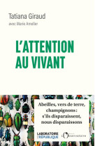 L'attention au vivant