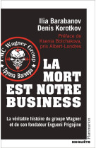 La mort est notre business