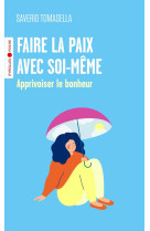 Faire la paix avec soi-même