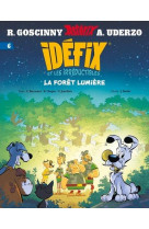 Idéfix et les Irréductibles Tome 6 - La forêt lumière