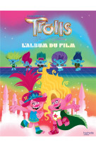 LES TROLLS 3 - L-ALBUM DU FILM