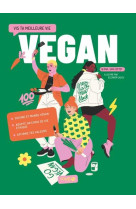 VEGAN - VIS TA MEILLEURE VIE