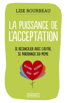 La Puissance de l'acceptation