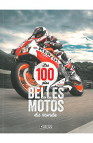 Les 100 plus belles motos du monde