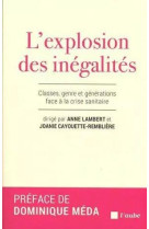 L-EXPLOSION DES INEGALITES - CLASSES, GENRE ET GENERATIONS F