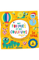 Des formes et des couleurs - Le rond - Colorie et apprends à tracer des ronds !