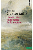 L-INSTITUTION IMAGINAIRE DE LA SOCIETE