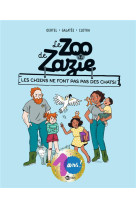 LE ZOO DE ZAZIE, TOME 03 - LES CHIENS NE FONT PAS DES CHATS !