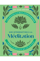 LES PETITS LIVRES D-ESOTERISME : INTRODUCTION A LA MEDITATION