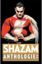 Shazam Anthologie - Tome 0