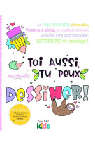 Toi aussi, tu peux dessiner !