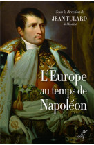 L'EUROPE AU TEMPS DE NAPOLEON