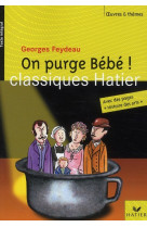 On purge Bébé !