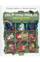 Les P'tites Poules - Album collector T02 (tomes 5 à 8)