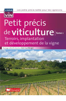 Petit précis de viticulture Tome1