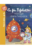 LA FEE FIFOLETTE VOYAGE DANS L-ESPACE