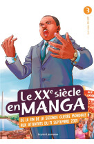 Le XXe siècle en manga, Tome 03