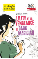 Lilith et la vengeance du Dark Magician