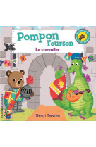 POMPON L-OURSON : LE CHEVALIER