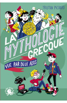 100 % BIO - LA MYTHOLOGIE GRECQUE VUE PAR DEUX ADOS