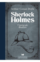 Sherlock Holmes - L'intégrale illustrée