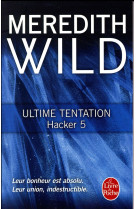 HACKER TOME 5 : ULTIME TENTATION