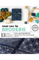 TOUT SUR LA BRODERIE