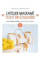 L-ATELIER MACRAME TOUT EN COULEUR