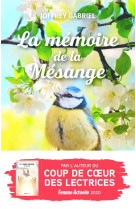 LA MEMOIRE DE LA MESANGE