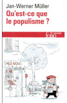 Qu'est-ce que le populisme ?