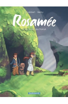 Rosamée - Tome 3 - Le secret des Famuli