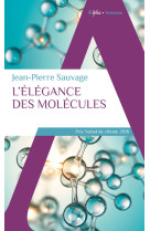 L'élégance des molécules