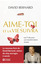 Aime-toi et la vie suivra