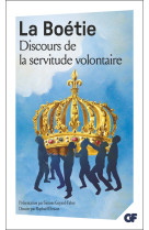 DISCOURS DE LA SERVITUDE VOLONTAIRE