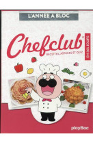 CALENDRIER CHEFCLUB EN 365 JOURS - ANNEE A BLOC