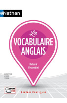 LE VOCABULAIRE ANGLAIS - REPERES PRATIQUES 2022 - N  19