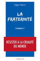 LA FRATERNITE, POURQUOI ? - ILLUSTRATIONS, NOIR ET BLANC