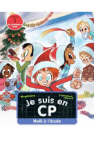 JE SUIS EN CP - T26 - NOEL A L-ECOLE - NIVEAU 1