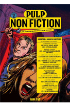 Pulp Non Fiction Volume 2