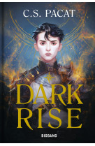 Dark Rise (édition reliée)