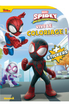 MARVEL SPIDEY ET SES AMIS EXTRAODINAIRES - VIVE LE COLORIAGE !