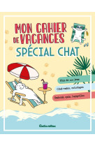 MON CAHIER DE VACANCES SPECIAL CHAT