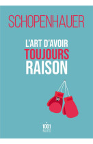 L'art d'avoir toujours raison