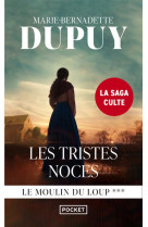 Le moulin du loup - tome 3 Les Tristes Noces