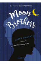 MOON BROTHERS