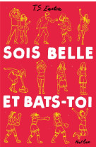 Sois belle et bats-toi